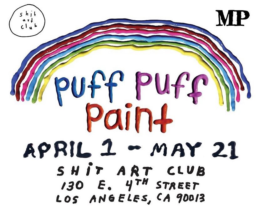 Coming up: PUFF, PUFF, PAINT